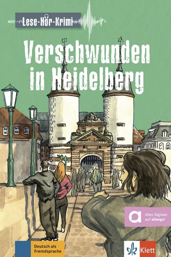Verschwunden in Heidelberg (A2-B1) – Buch + MP3 allango.net - Dr. Wolfgang Wegner