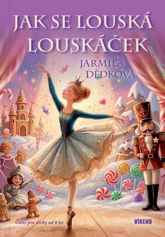 Jak se louská Louskáček - Jarmila Dědková