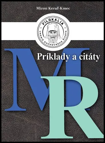 Príklady a citáty (M - R) - Miron Keruľ-Kmec st.