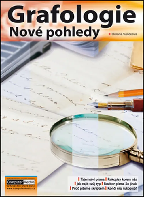 Grafologie - Nové pohledy - Helena Veličková