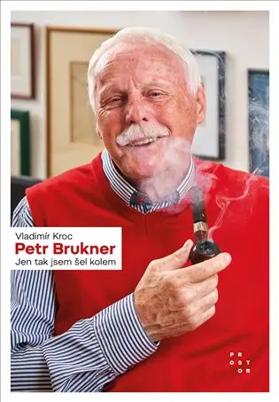 Petr Brukner - Jen tak jsem šel kolem - Vladimír Kroc