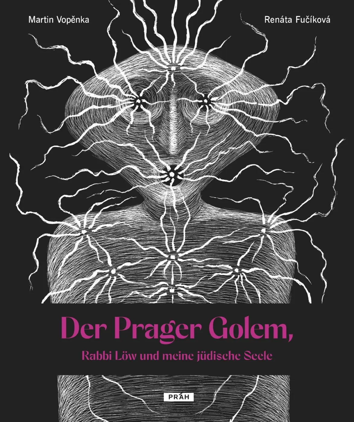 Der Prager Golem, Rabbi Löw und meine ju¨dische Seele - Martin Vopěnka