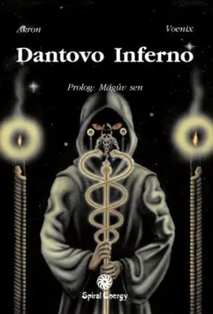 Dantovo inferno - Mágův sen - Akron