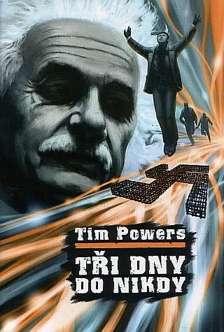 Tři dny do nikdy - Tim Powers