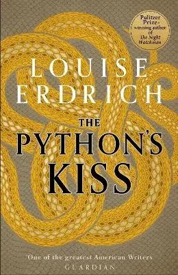 Python's Kiss (Stories) - Louise Erdrich,Python's Kiss (Stories) - Louise Erdrich - kniha z kategorie Beletria