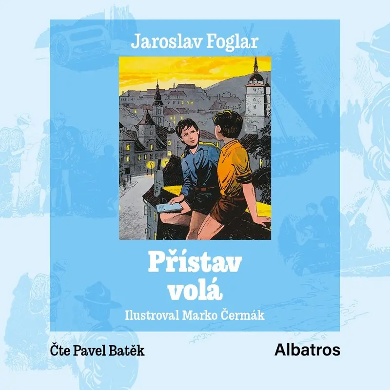 Přístav volá (audiokniha) - Jaroslav Foglar