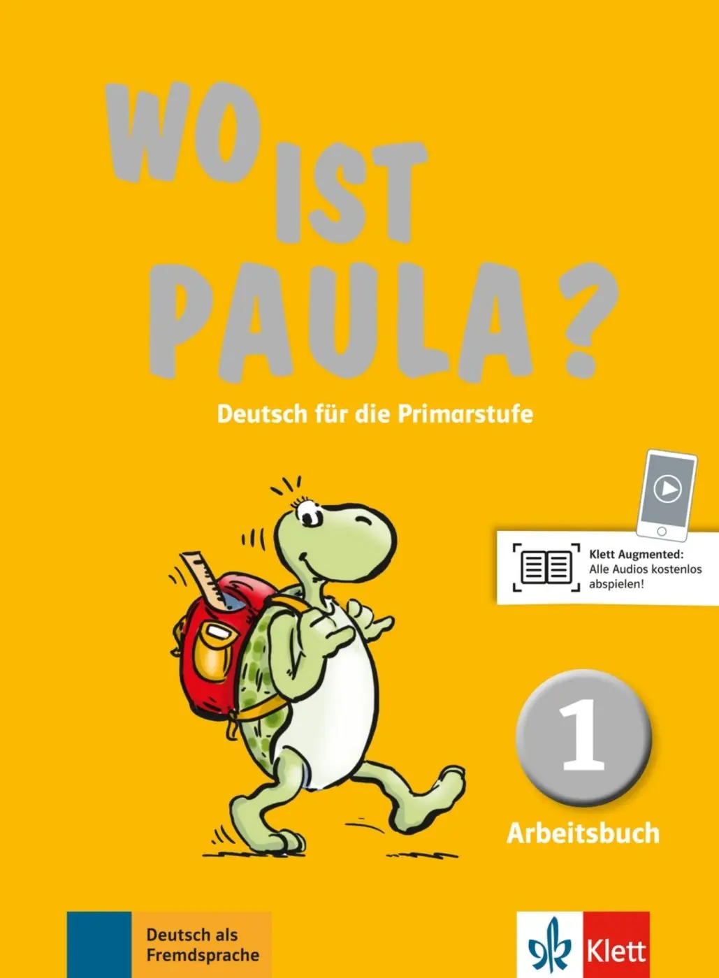 Wo ist Paula? 1 (A1) – Arbeitsbuch - Ernst Endt