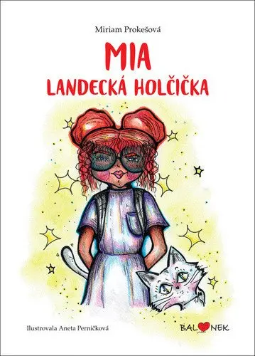 Mia Landecká holčička - Miriam Prokešová