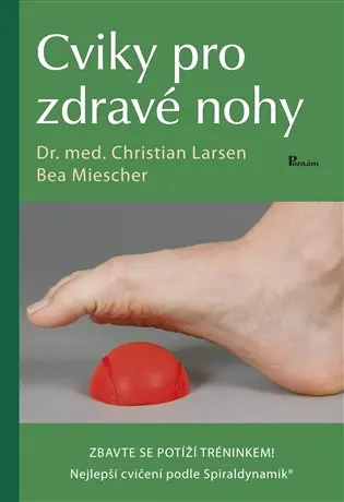 Cviky pro zdravé nohy - Christian Larsen