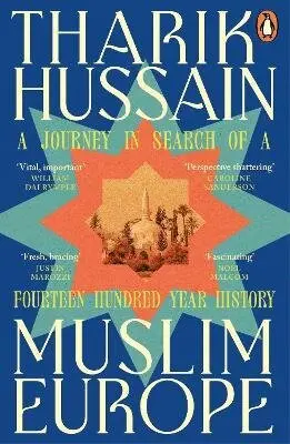 Muslim Europe - Tharik Hussain