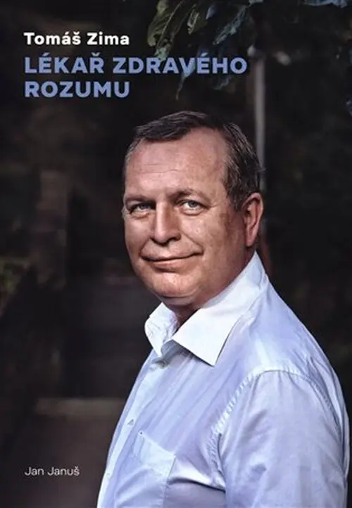 Tomáš Zima - Lékař zdravého rozumu - Jan Januš
