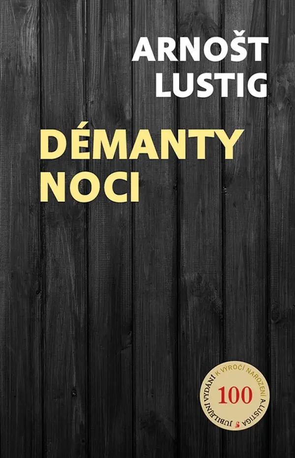 Démanty noc - Arnošt Lustig