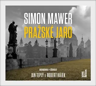 Pražské jaro - 2 CDmp3 (Čte Jan Teplý a Robert Hájek) (audiokniha) - Simon Mawer