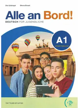 Alle an Bord! 1 Arbeitsbuch + AKTIV BUCH + Eli Link App - Brusati, S