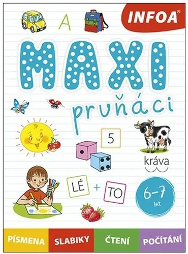 Maxi prvňáci 6-7 let (písmena, slabiky, čtení, počítání)