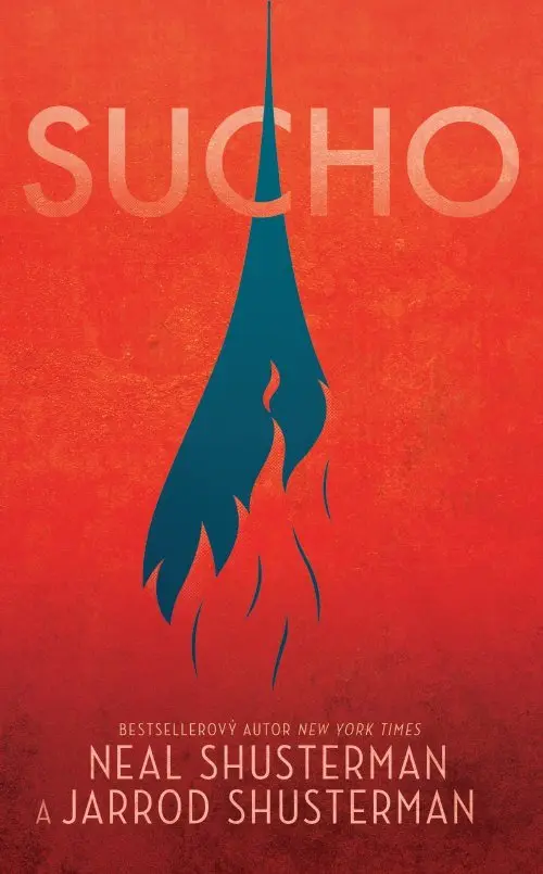 Sucho - Neal Shusterman