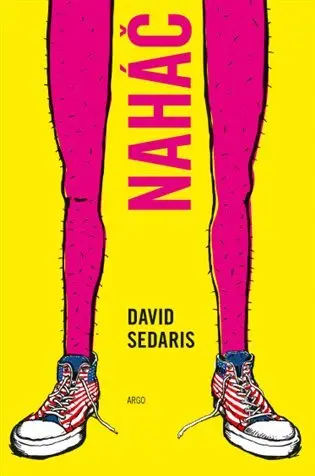 Naháč - David Sedaris