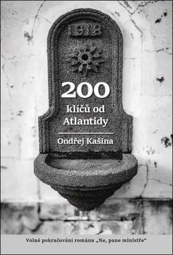 200 klíčů od Atlantidy - Ondřej Kašina