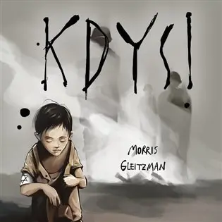 CD Kdysi (audiokniha) - Morris Gleitzman