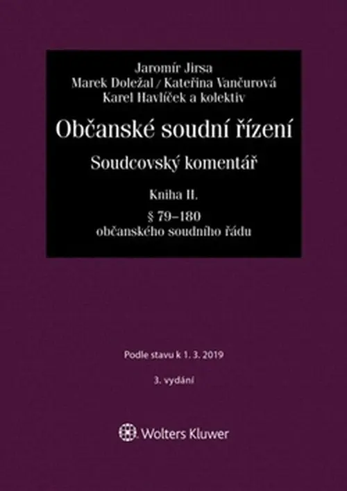 Občanské soudní řízení. Soudcovský komentář. Kniha II - Jaromír Jirsa