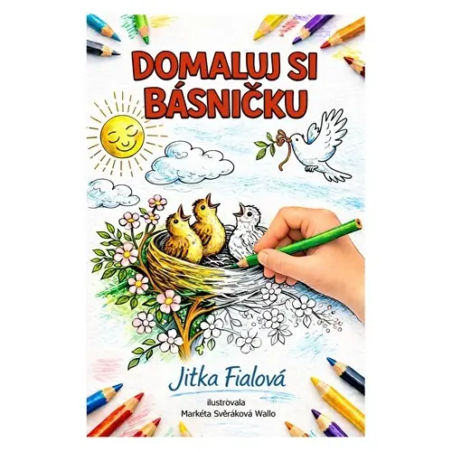 Domaluj si básničku - Jitka Fialová
