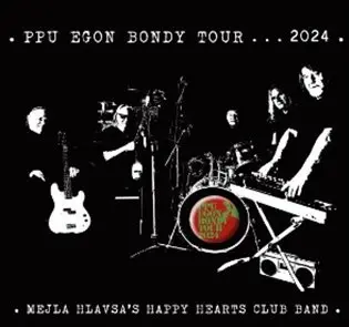 The Plastic People Of The Univ: Egon Bondy Tour 2024 LP