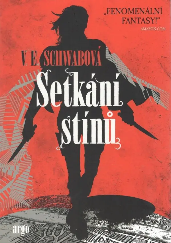 Setkání stínů - V. E. Schwab