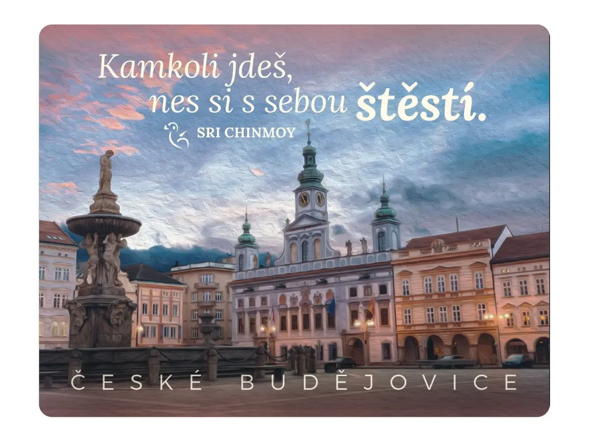 Magnet na lednici ČB Kamkoli jdeš, nes si s sebou štěstí - Sri Chinmoy