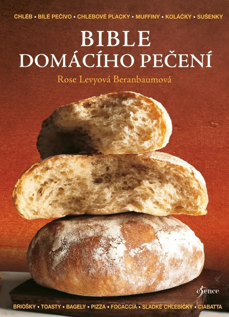 Bible domácího pečení - Rose Levyová Beranbaumová