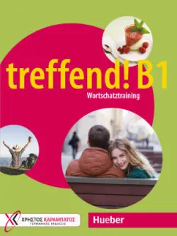 treffend! B1 - Wortschatztraining  Übungsbuch - Karanassos, Georgios