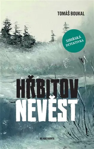 Hřbitov nevěst - Tomáš Boukal