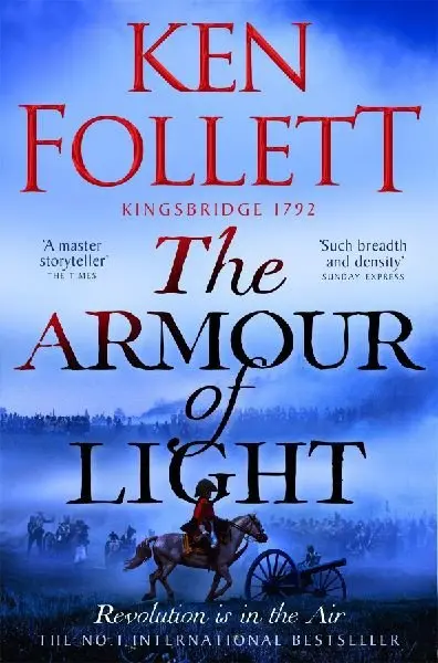 The Armour of Light - Ken Follett
