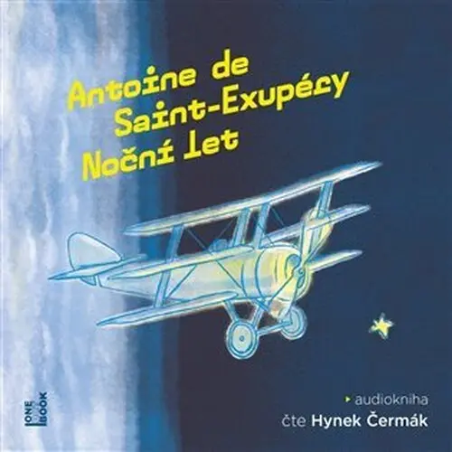 CD Noční let (Čte Hynek Čermák) (audiokniha) - Antoine de Saint-Exupéry