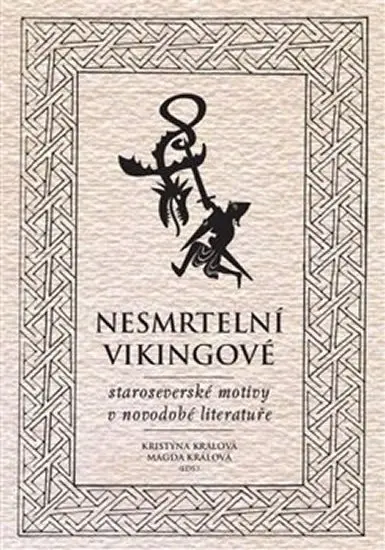 Nesmrtelní vikingové - Kristýna Králová