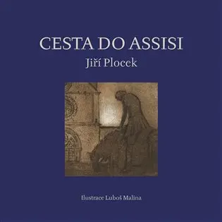 Cesta do Assisi - Jiří Plocek