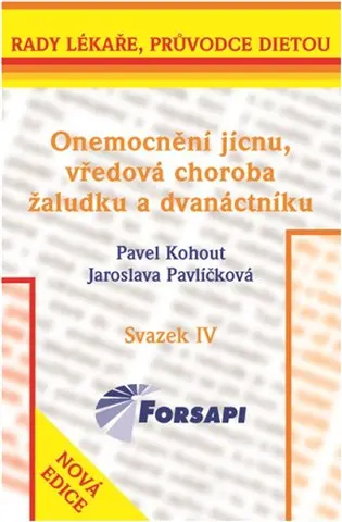 Onemocnění jícnu, vředová choroba žaludku a dvanáctníku - Jaroslava Pavlíčková