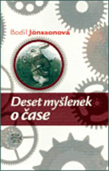 Deset myšlenek o čase - Bodil Jönssonová