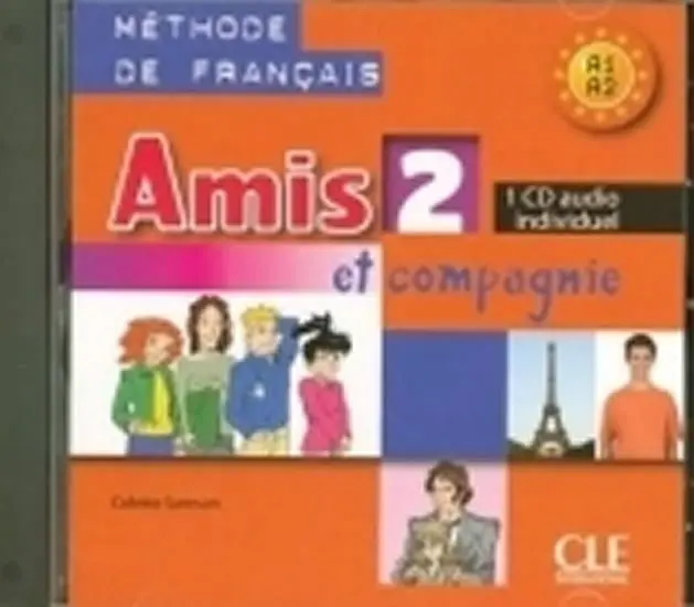 Amis et compagnie 2: CD audio individuel - Samson, Colette