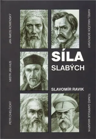 Síla slabých - Slavomír Pejčoch Ravik
