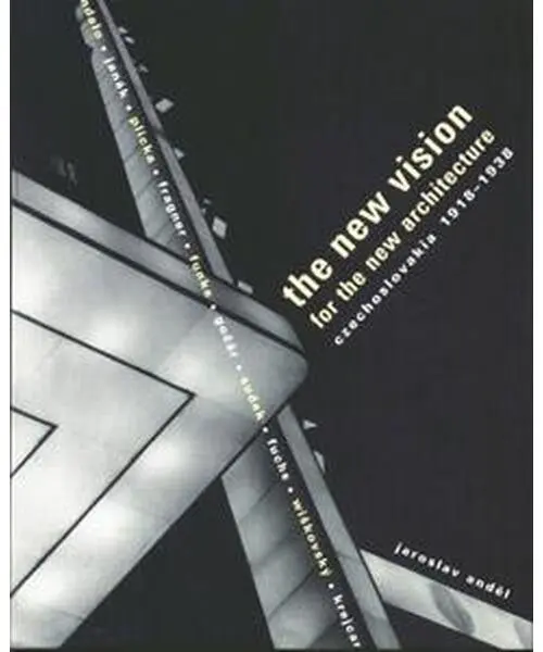 The New Vision for the new architecture (anglicky) - Jaroslav Anděl