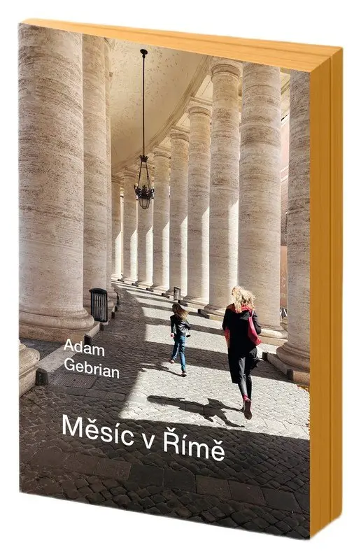 Měsíc v Římě - Gebrian Adam