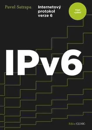 IPv6 - Internetový protokol verze 6 - Pavel Satrapa