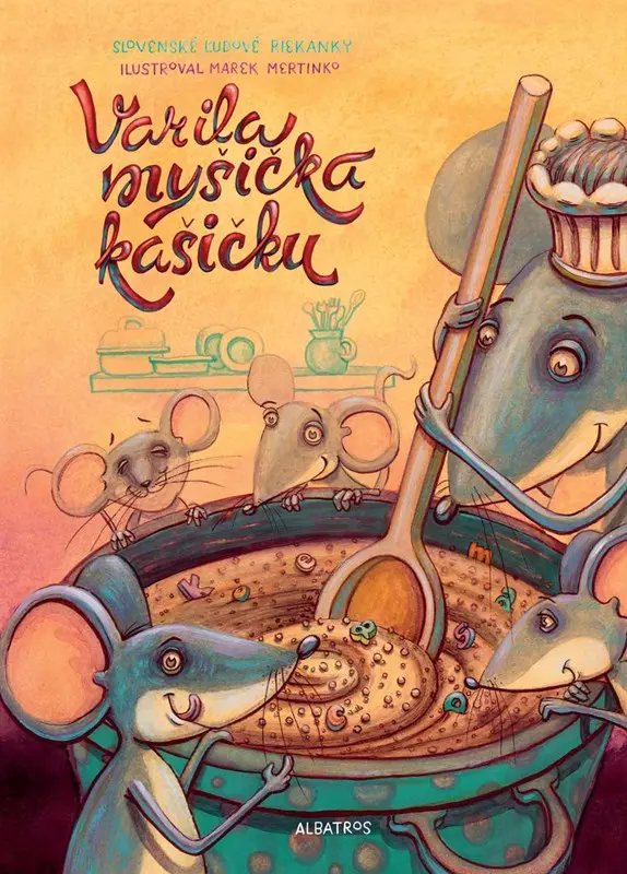 Varila myšička kašičku - neznámý