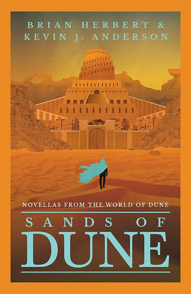Sands of Dune: Novellas from the world of Dune - Kevin J. Anderson