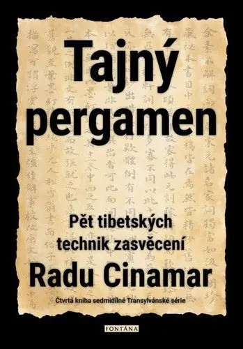 Tajný pergamen - Pět tibetských technik