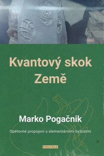 Kvantový skok Země - Opětovné propojení s elementárními bytostmi