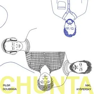 Kyšperský-Pilgr-Doubrava-Nikl - Chunta (Vinyl LP)