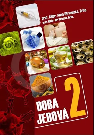 Doba jedová 2 - Anna Strunecká