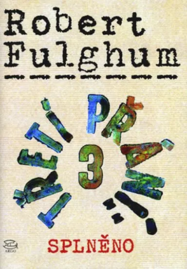 Třetí přání 3.-Splněno + CD - Robert Fulghum
