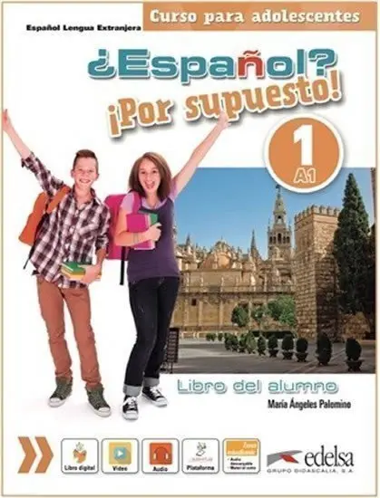 ?Espaňol? Por supuesto! 1/A1: Libri del Alumno - Učebnice - María Ángeles Palomino